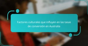 Factores culturales que influyen en las tasas de conversión en Australia